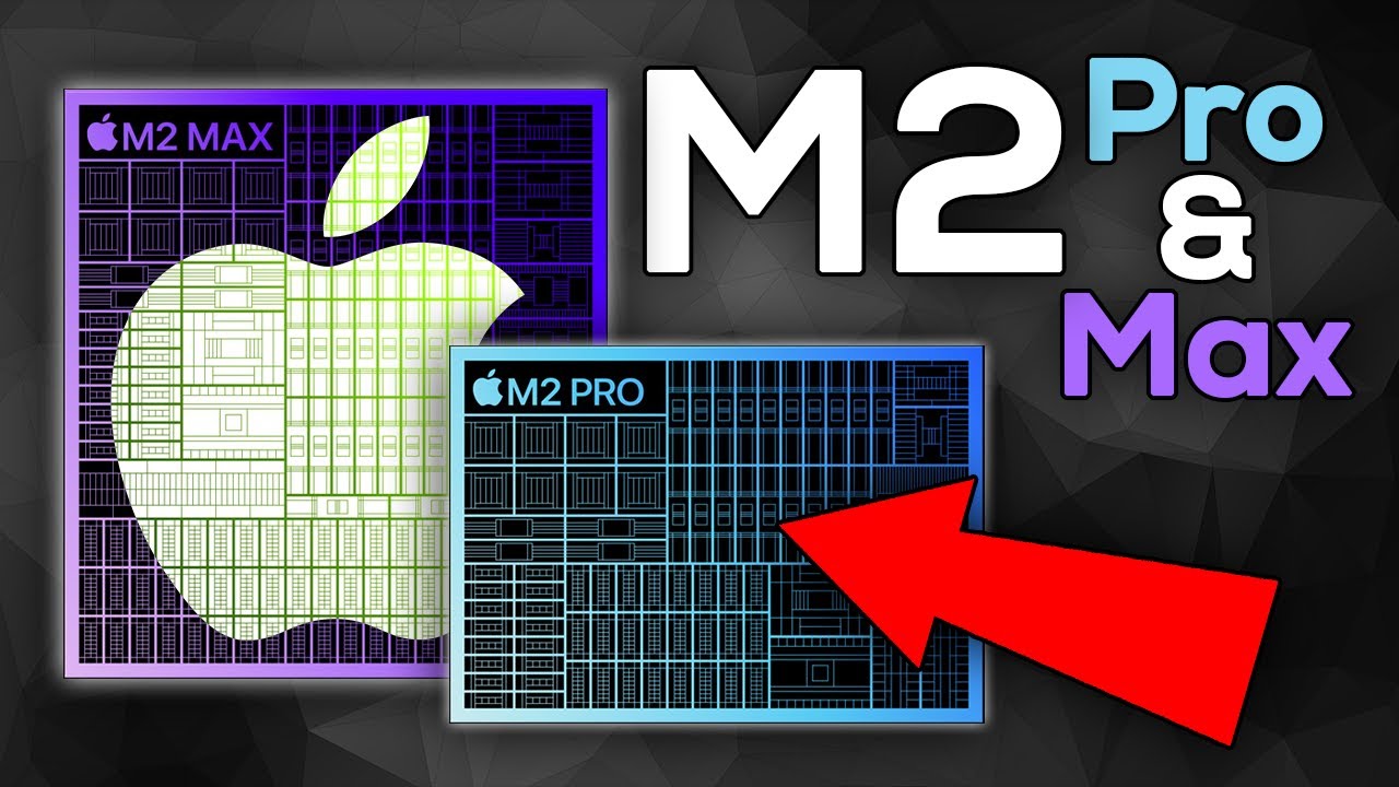 Apple M2 Pro & M2 Max Chip Analysis