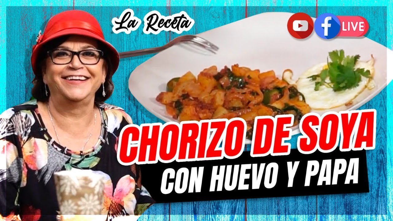 Chorizo de soya con huevo y papas | La Receta
