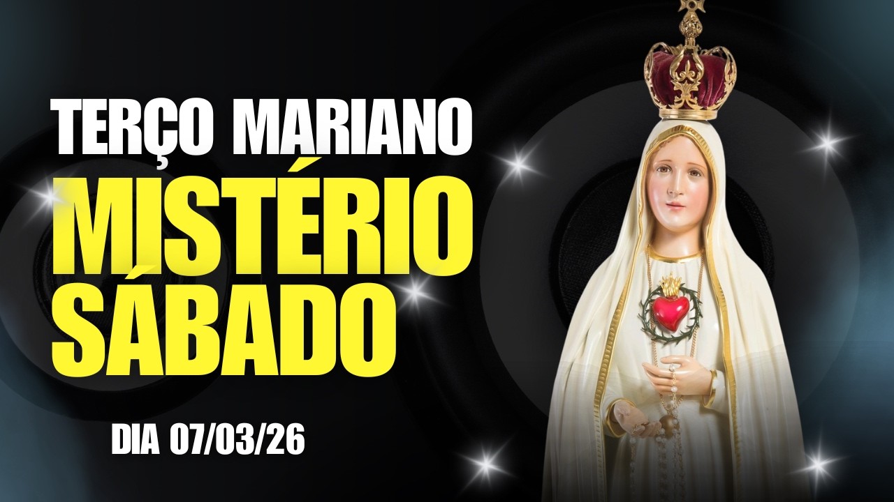 🟢 TERÇO DE HOJE - 07/03/2026 SÁBADO| MISTÉRIOS GOZOSOS REZE COM O FREI | QUARESMA