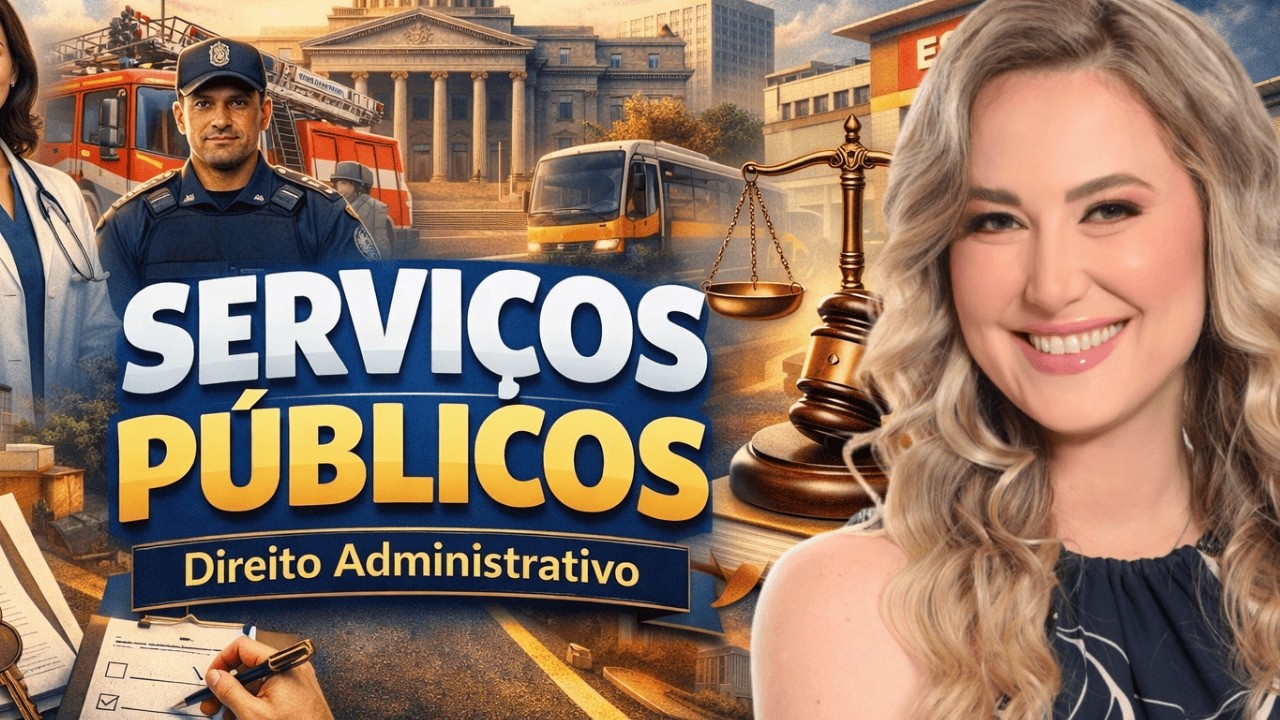 SERVIÇOS PÚBLICOS - Direito Administrativo