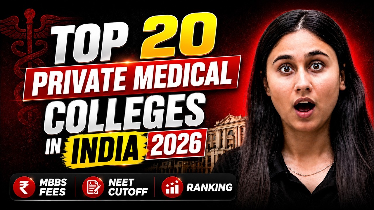 🔥 Top 20 Private Medical Colleges in India 2026 | MBBS Fees, NEET Cutoff & Ranking | RE NEET 2026