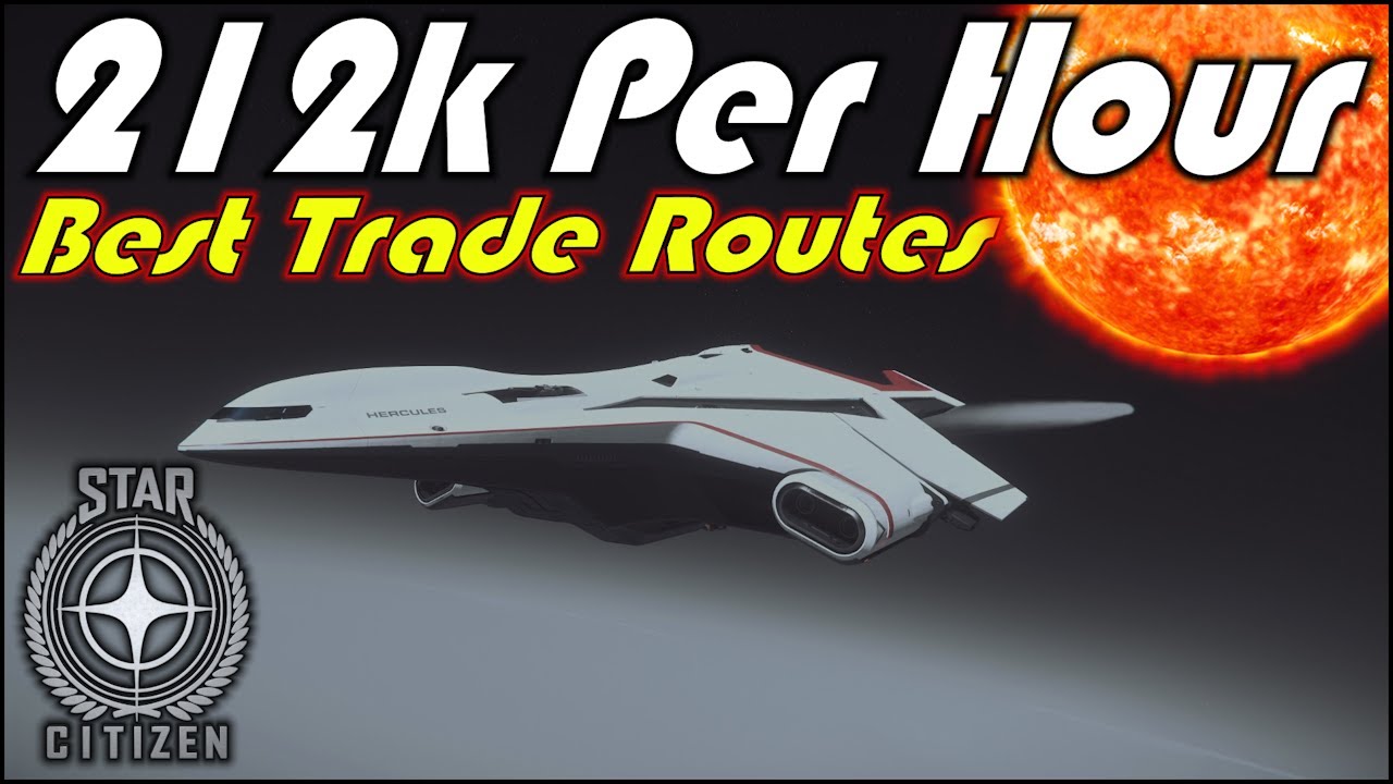 Best Trade Routes in Star Citizen 3.17.2 - How to Make Money Fast in Star Citizen 2022 Trading Guide