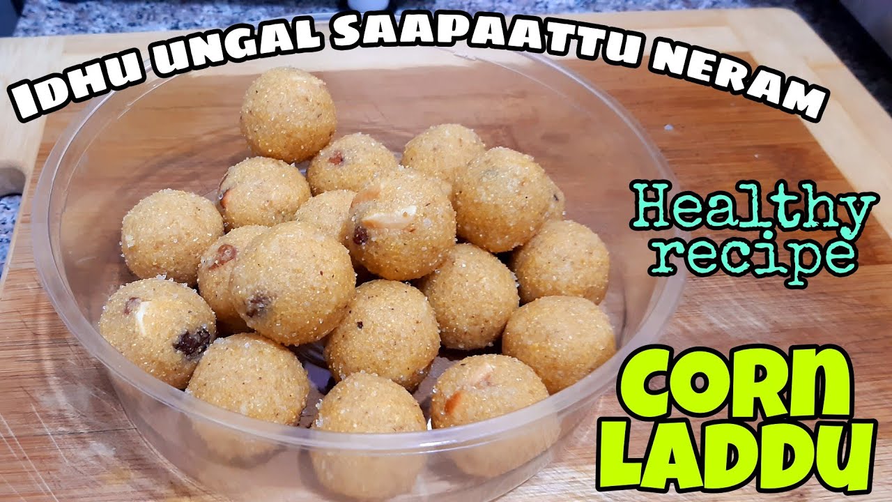 Corn flour Laddu | Corn flour Ladoo Recipe in Tamil | சோளமாவில் லட்டு செய்வது எப்படி? | EP.192