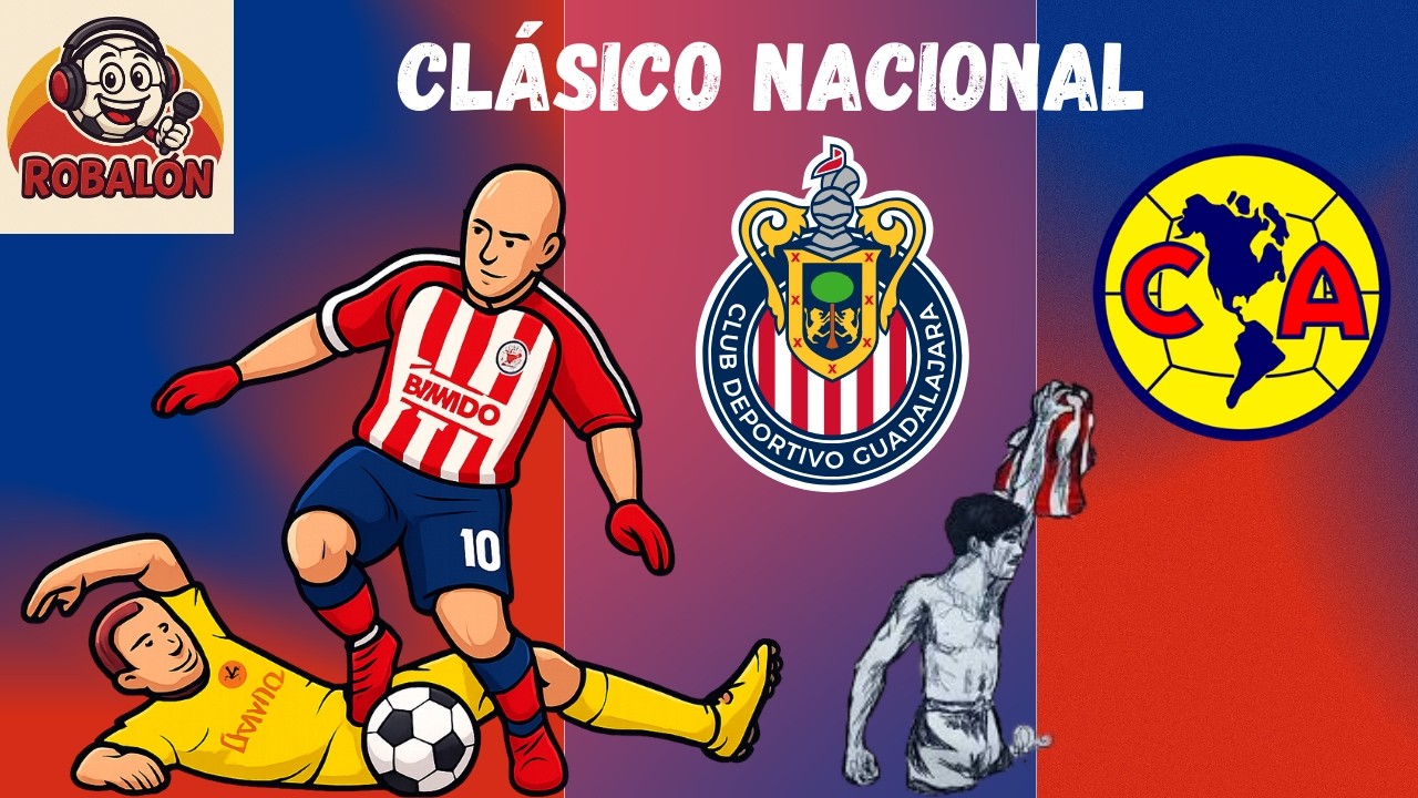 Chivas vs América: La previa más caliente del año 😳