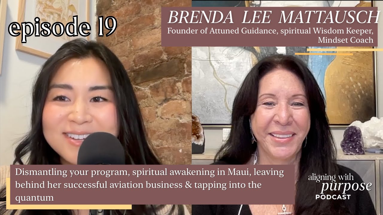 AWP Ep 19: Brenda Lee Mattausch, Founder Attuned Guidance-Dismantle your program&spiritual awakening