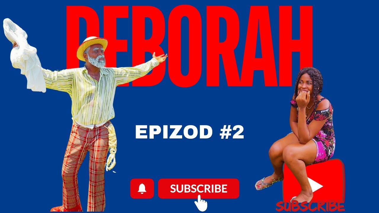 Deborah Epizòd 2