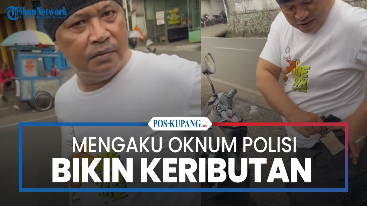 Bikin Keributan Mengaku Oknum Polisi