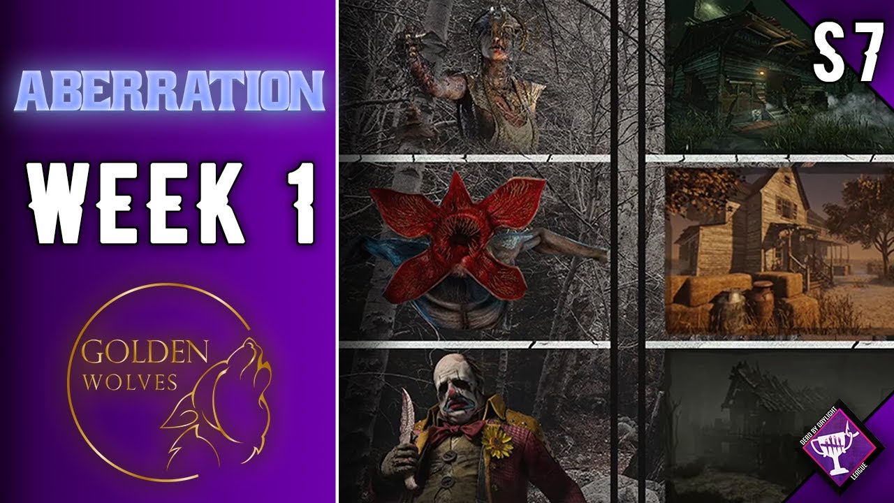 [2022S7] Week 1  -  Aberration vs Golden Wolves | DBDLeague