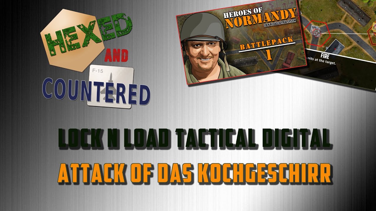Lock 'n Load Tactical Digital - Attack of Das Kochgeschirr playthrough (from Heroes of Normandy)