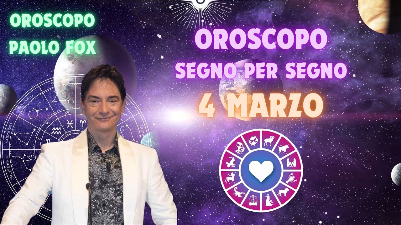 Paolo Fox presenta l’Oroscopo del Giorno 4 Marzo 2026 per Tutti i 12 Segni Zodiacali