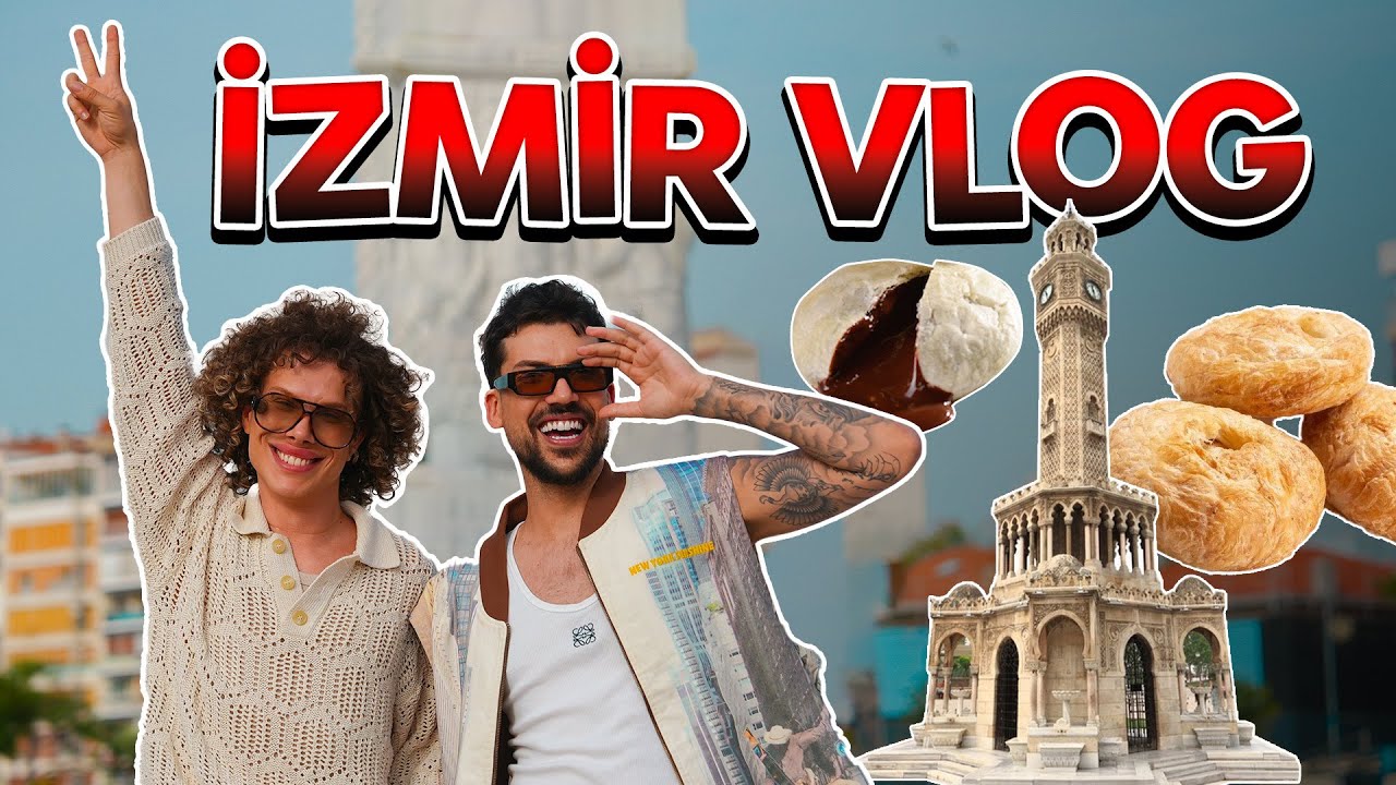 İZMİR VLOG