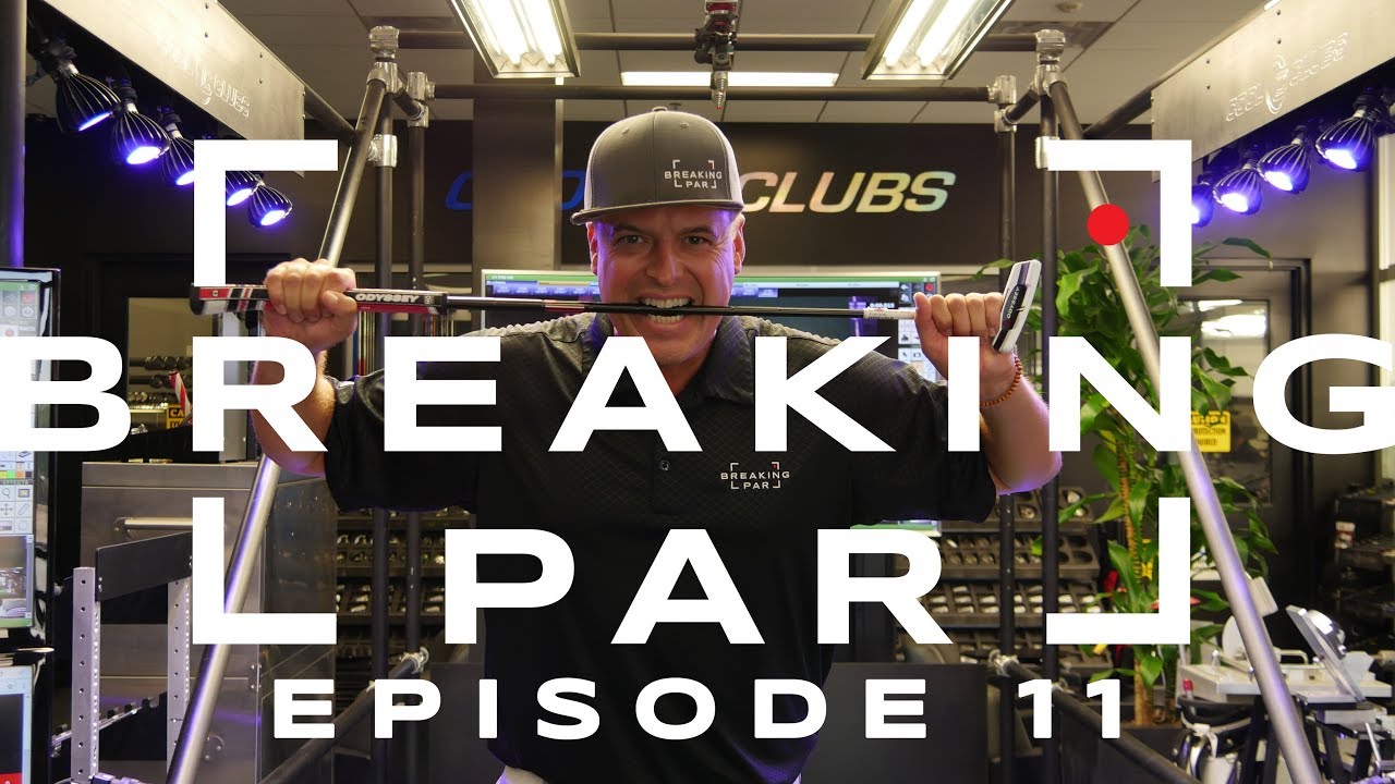 Breaking Par: Episode 11