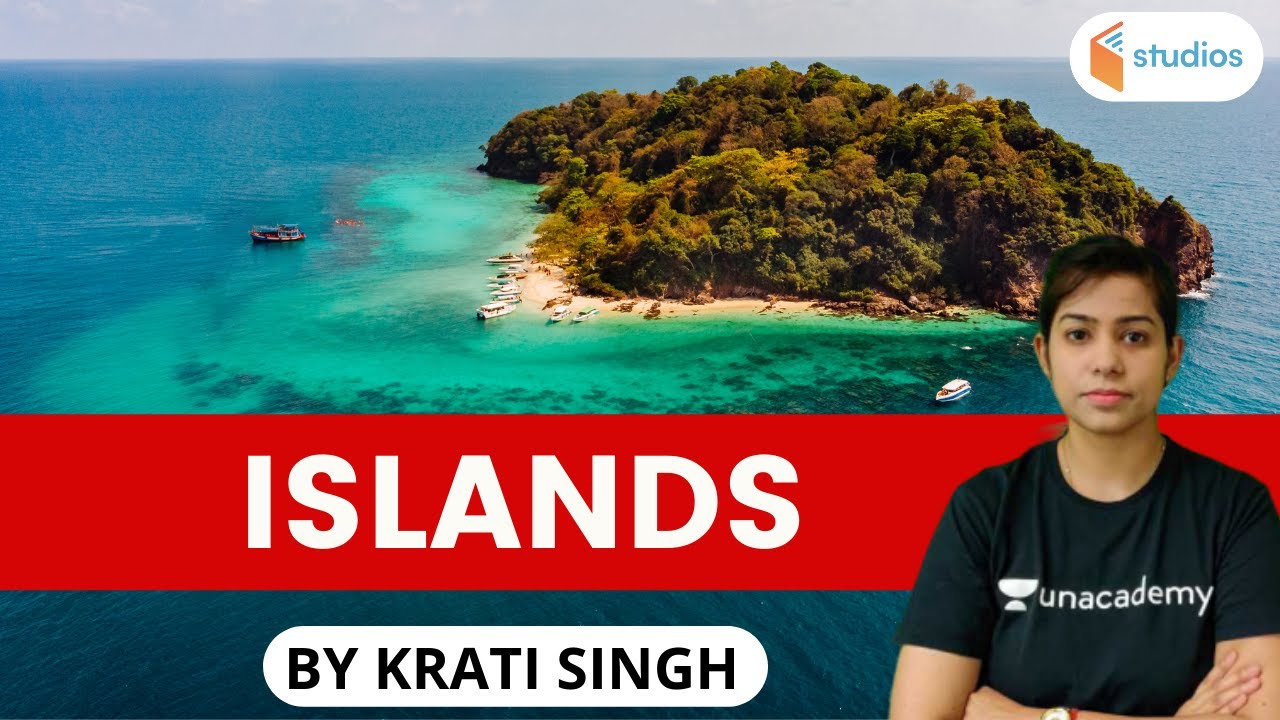 Islands | Information in Hindi | By Krati Singh