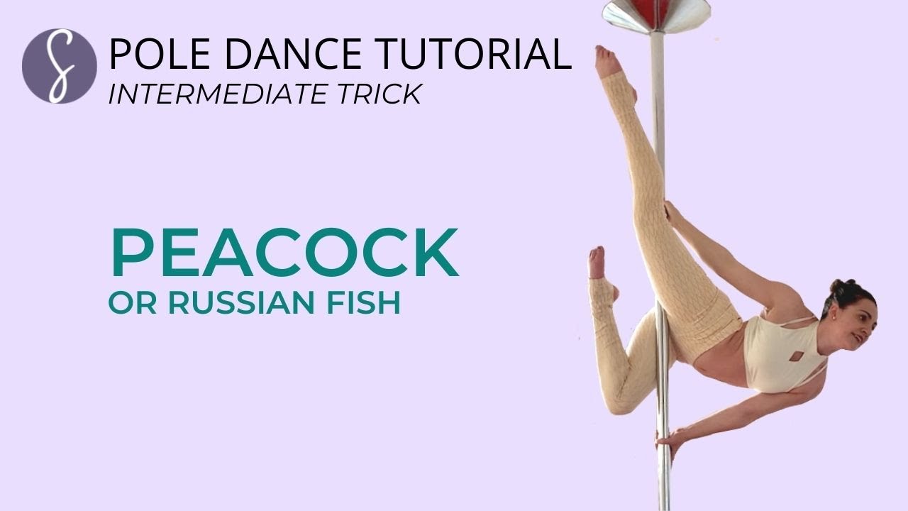 Pole Trick Tutorial: Peacock or Russian Fish (Intermediate Level)