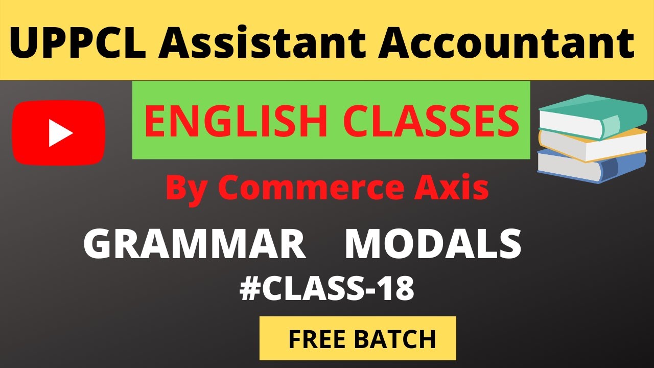 UPPCL Assistant Accountant English Classes | Grammar Modals Part-1 |#UPPCL#CommerceAxis#UP#English