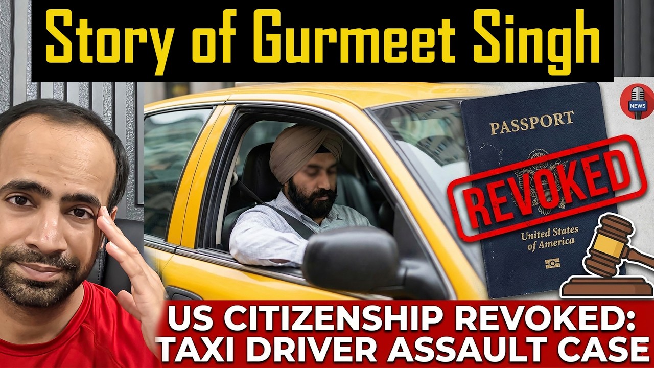 Why this Indian Taxi Driver LOST his US Citizenship?