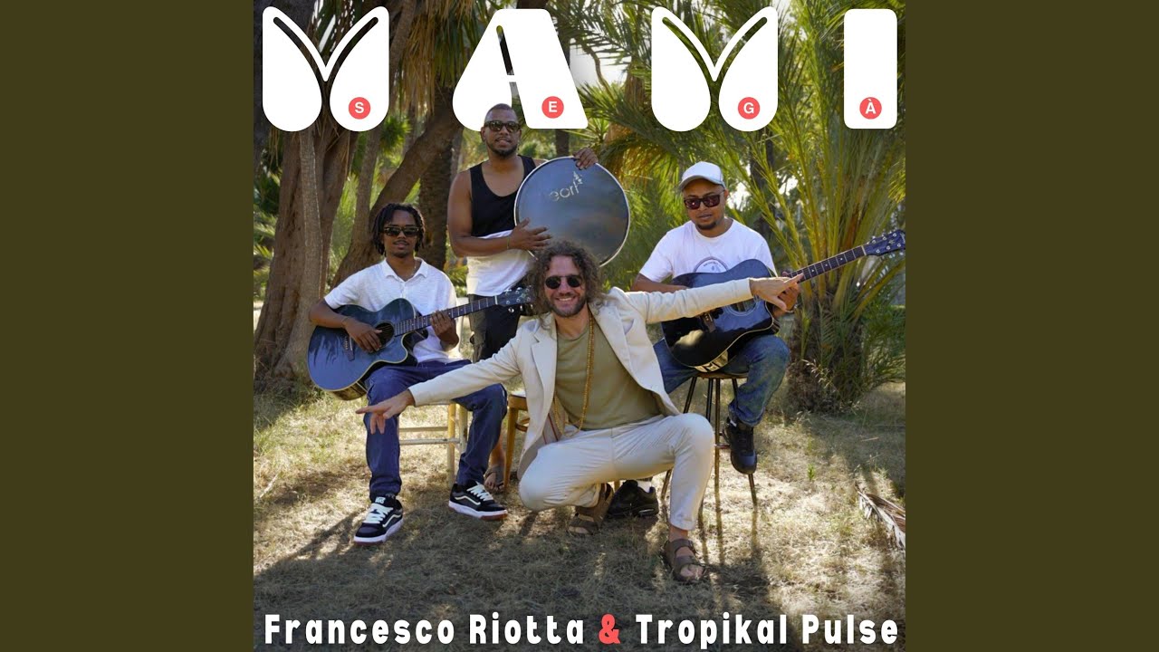 MAMI (feat. Tropikal Pulse) (Séga Version)
