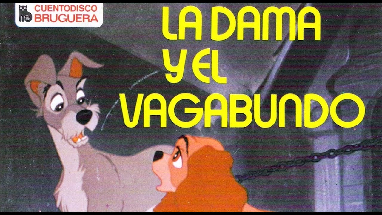 La Dama y el Vagabundo: 
