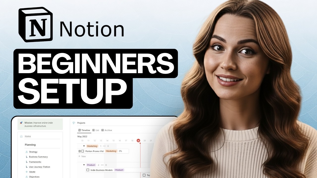 Notion Setup for Beginners 2026 (In-Depth Tutorial)