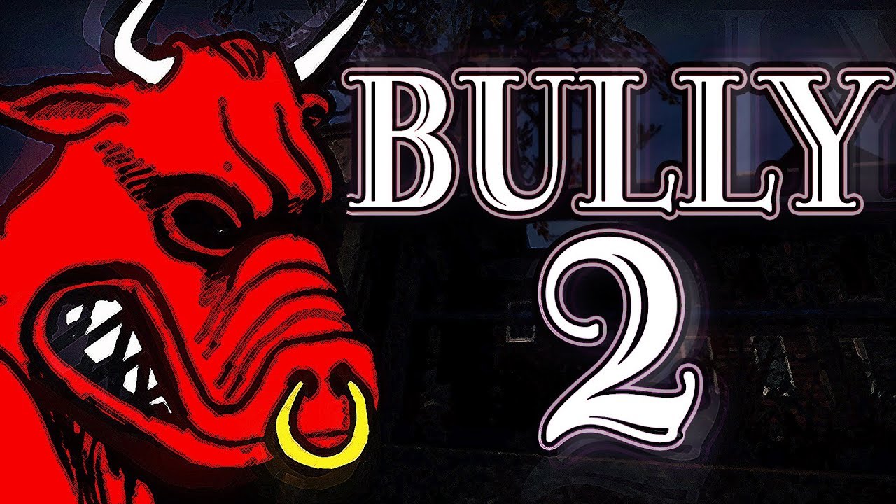 BULLY 2 News - Agent is CANCELLED + BULLY Trademark Update
