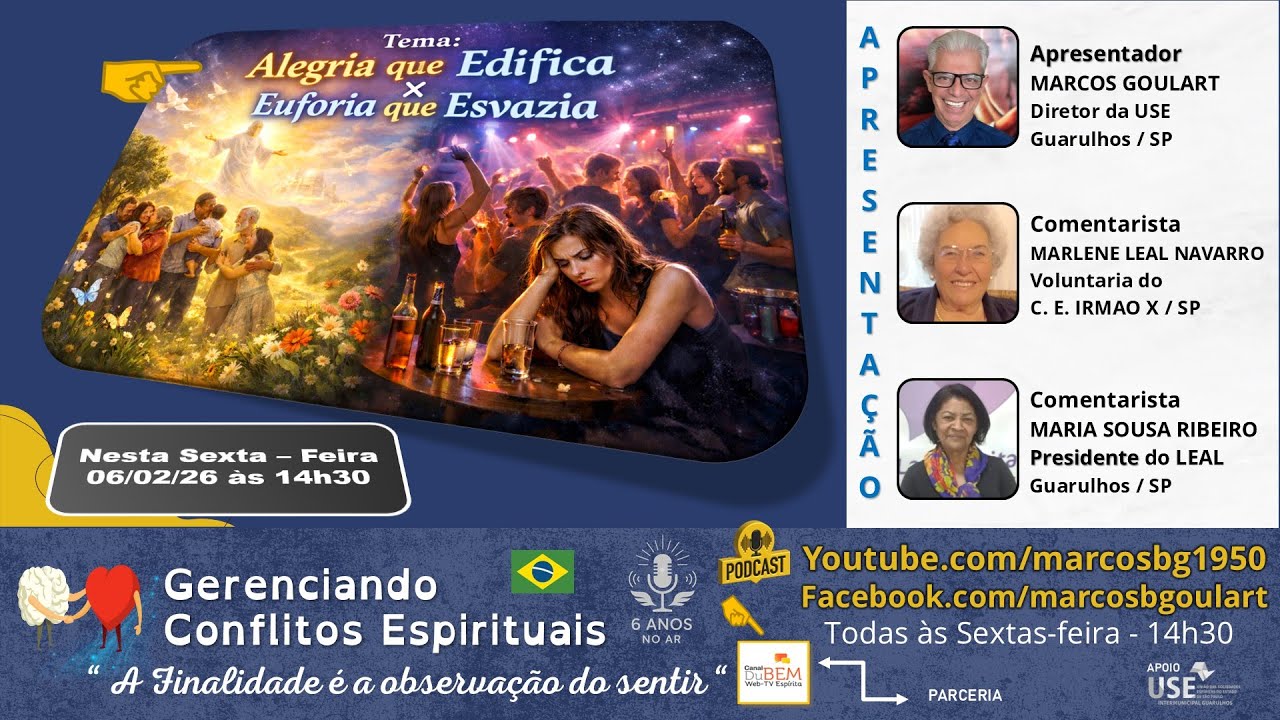 🇧🇷 6ª- 👺 Alegria que Edifica x Euforia que Esvazia.