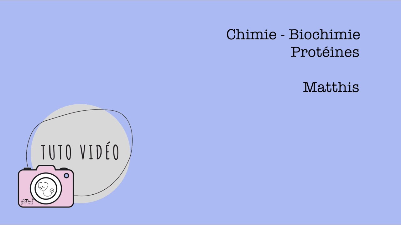 Chimie   Biochimie – Protéines