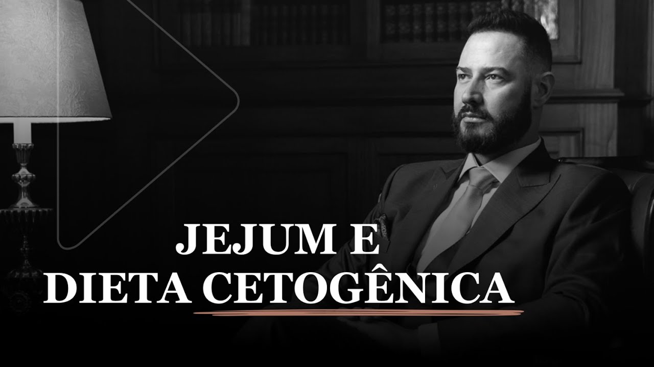 Jejum e dieta cetogênica
