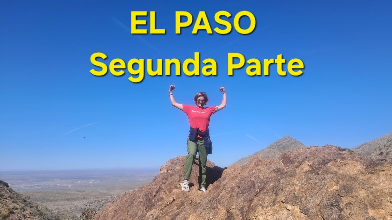 El Paso Segunda Parte