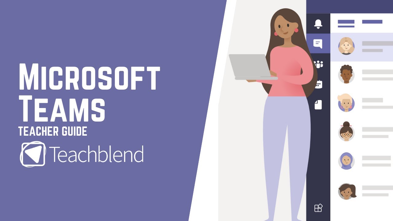 Microsoft Teams Full Teacher & College Support Staff Guide / Remote Teaching & Learning