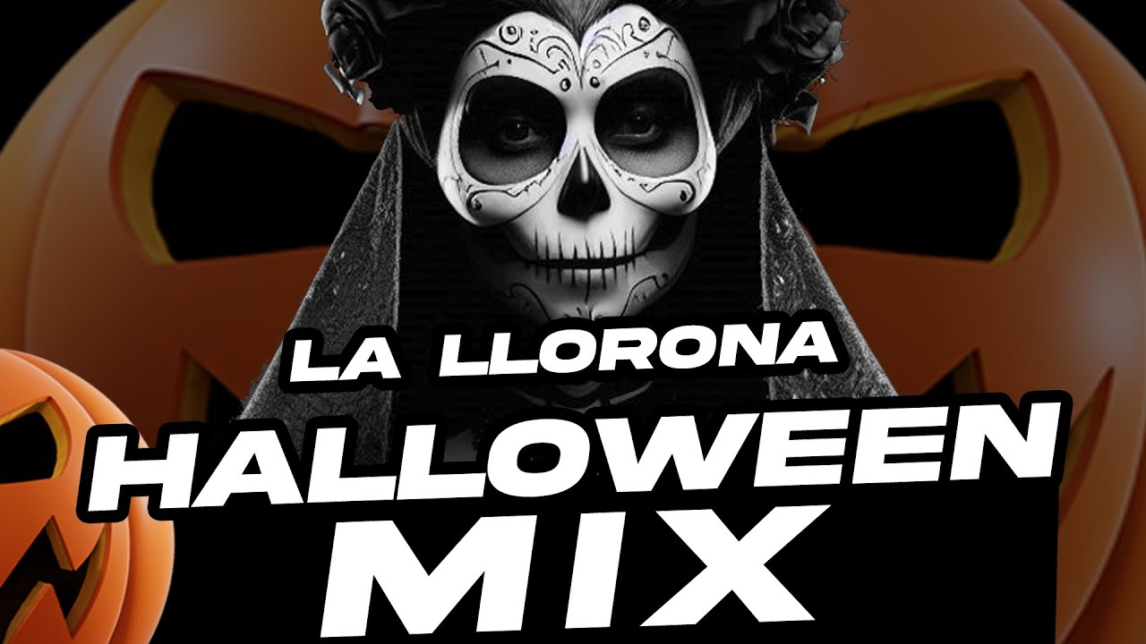 LA LLORONA HALLOWEEN MIX GUARACHA DJ MORPHIUS PEDRO MEXA LA MONJA 2025 MIX NANDO CORONADO