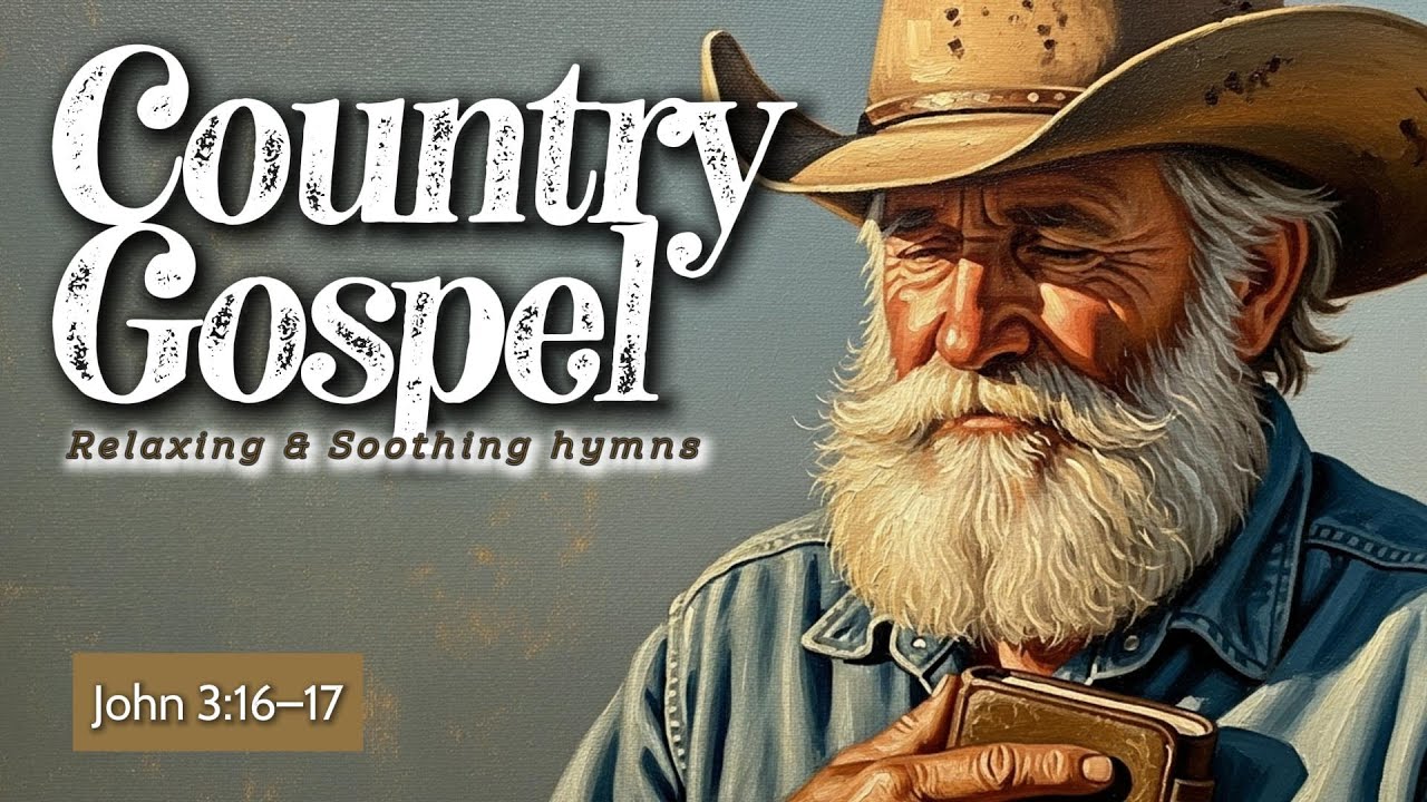 【𝑷𝑳𝑨𝒀𝑳𝑰𝑺𝑻】 Redeeming & Relaxing Country Gospel 2025 | 1 Hour Hymns of Love & Salvation With Lyrics