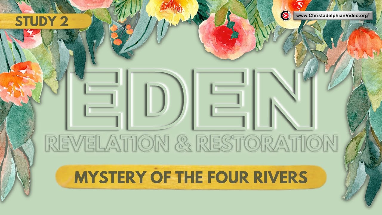 Eden: Its Revelation and Restoration #2 Mystery of the Four Rivers(  David Wisniewski)