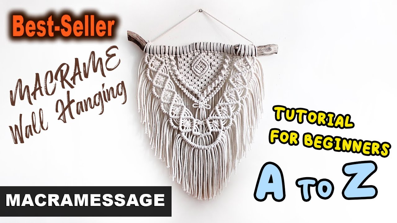 Macrame wall hanging Tutorial | from A to Z For Beginners