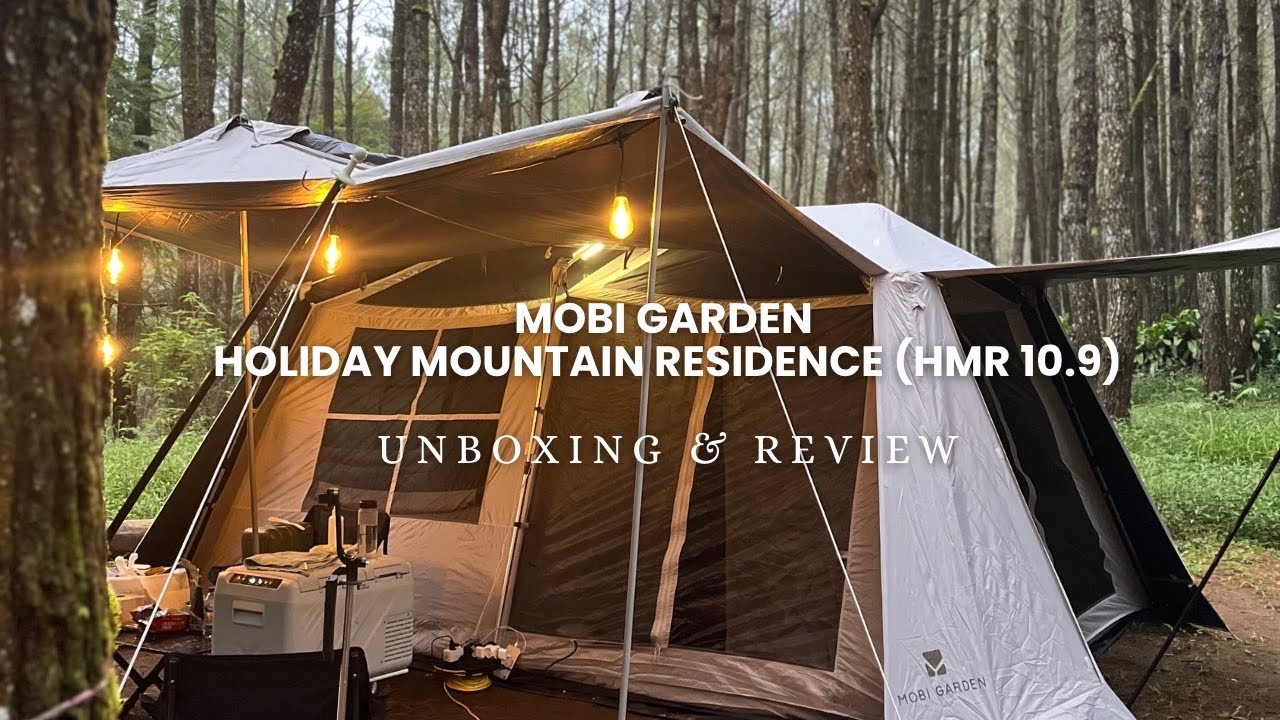 UNBOXING TENDA MOBI GARDEN HOLIDAY MOUNTAIN RESIDENCE (HMR) 10.9 | Gampang dan bandel✅