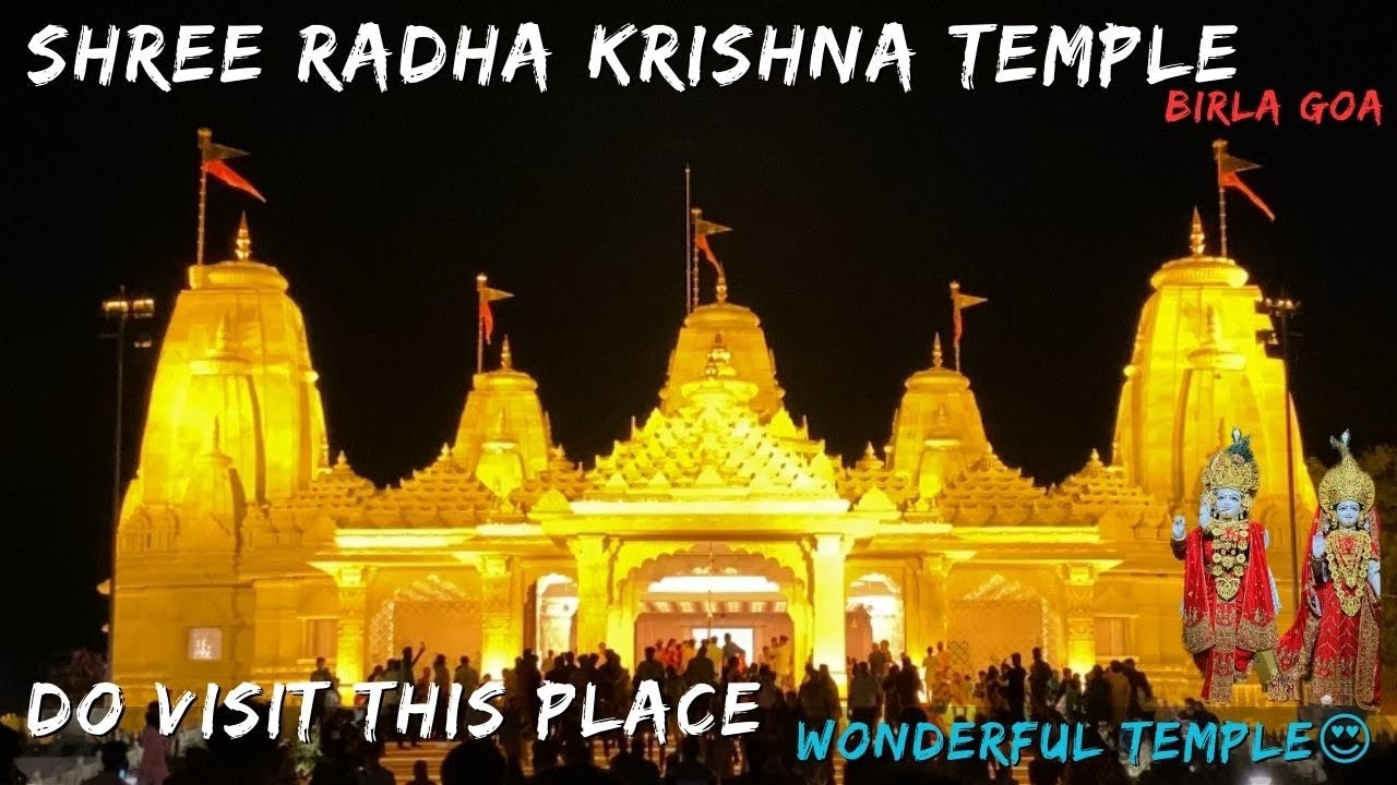 Shree Radha Krishna Temple, Birla Zuarinagar Vasco Goa