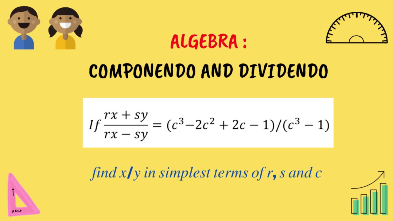 High School Algebra | A short-cut solution using Componendo Dividendo | CAT, SAT, GMAT, GRE