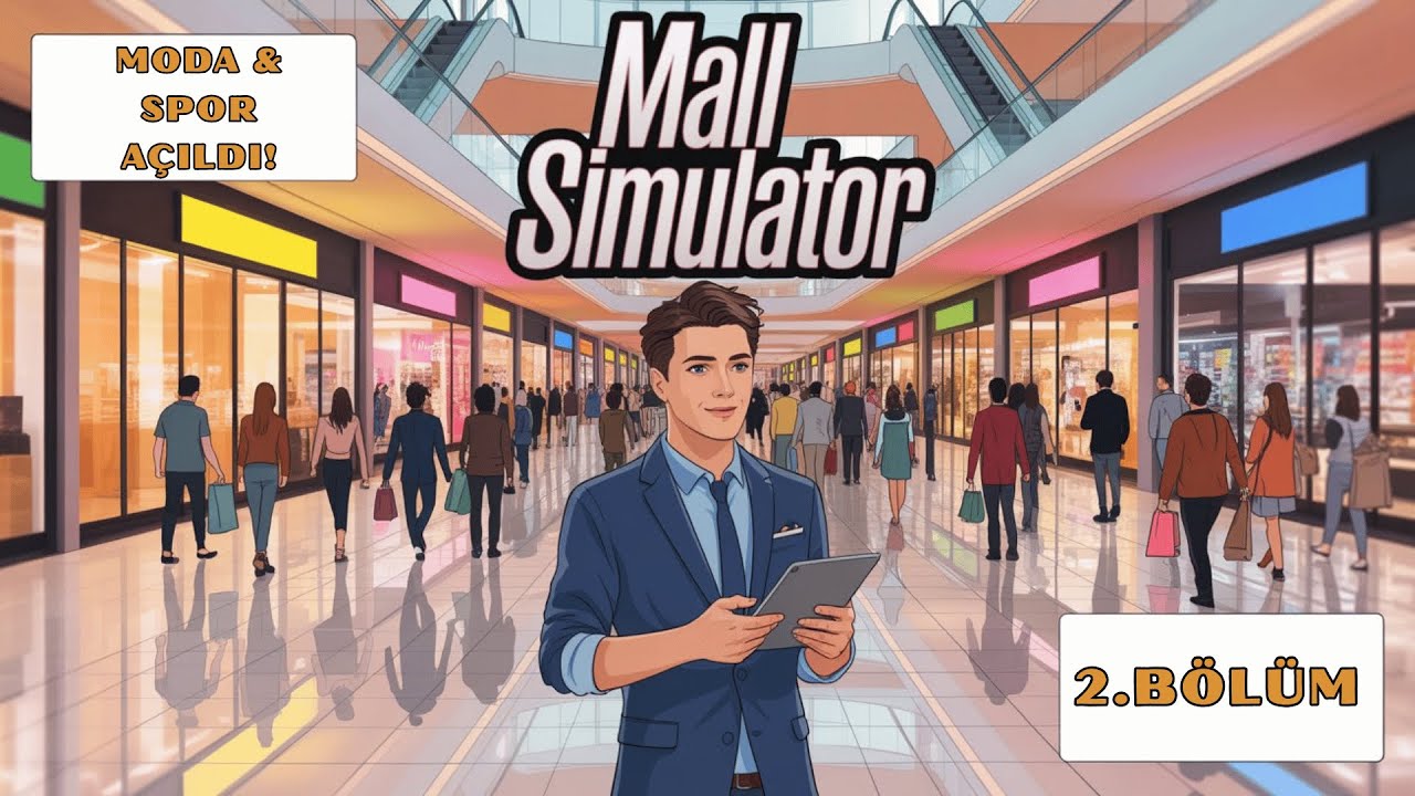 MODA & SPOR AÇILDI! 🏬💸- KAZANÇ FIRLADI | Mall Simulator Türkçe - #2