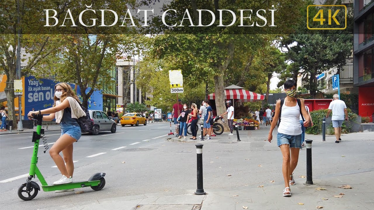 Istanbul Baghdad Street | Istanbul 2020 | Istanbul 4K
