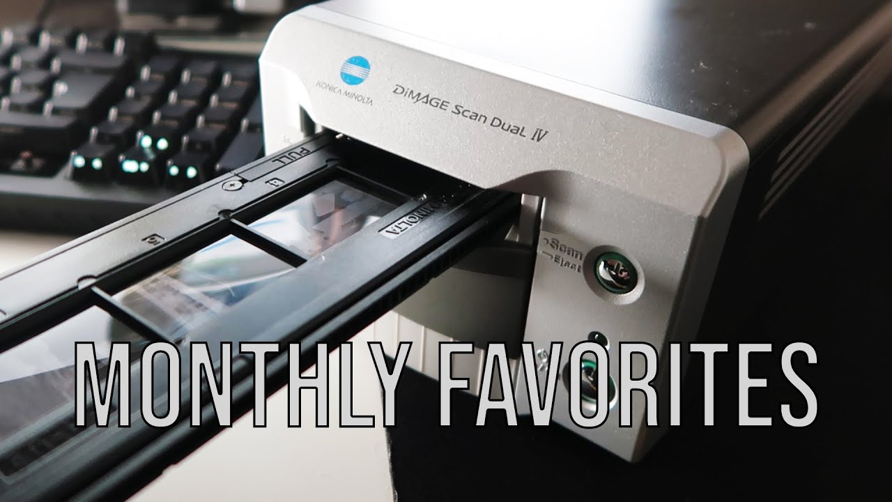 New 35MM Film Scanner - Monthly Favorites