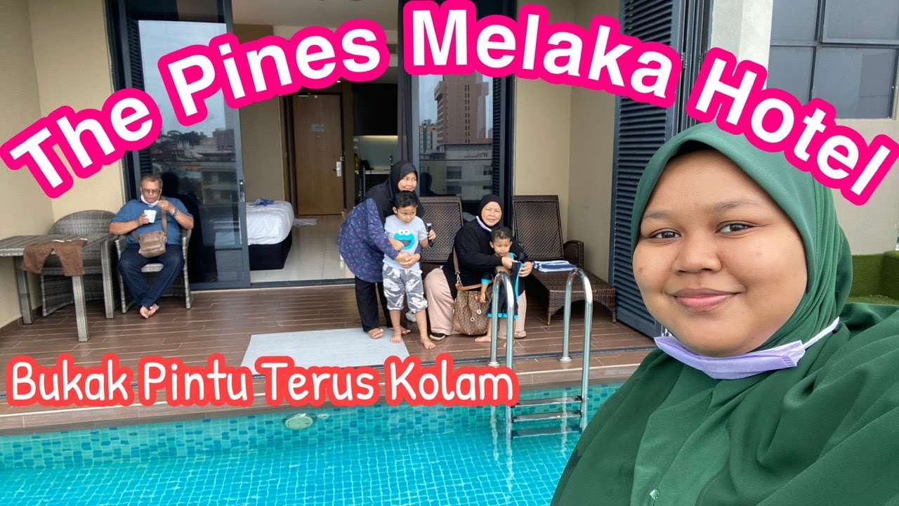 The Pines Melaka Hotel | Kolam Renang Depan Bilik | Hotel Menarik Di Melaka | Poolside Suite