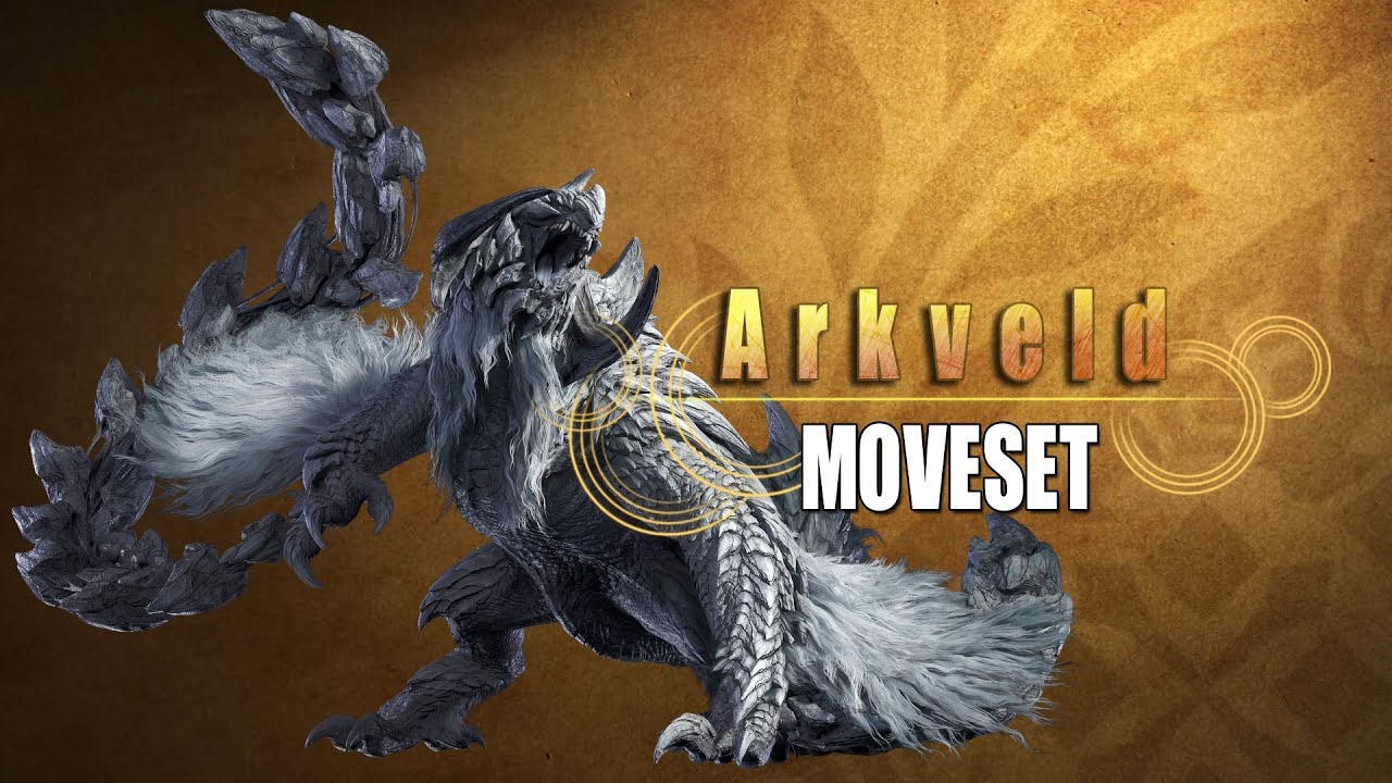 Monster Hunter Wilds - Arkveld Moveset