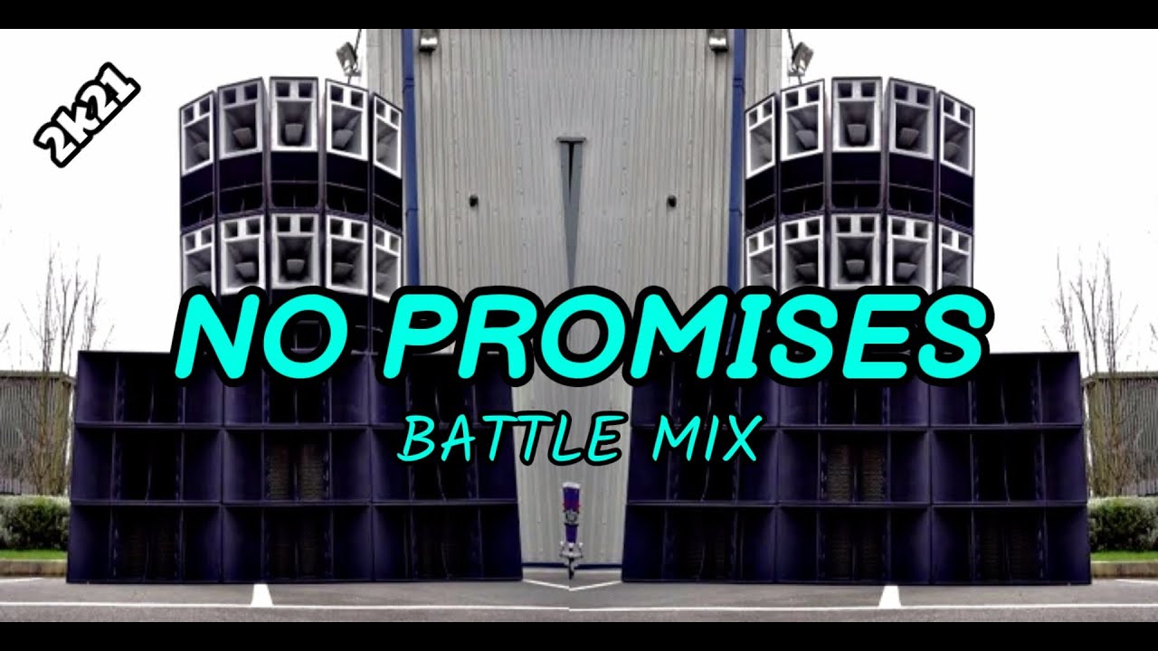 No Promises Remix_Dj Jhon Michael x Dj Onyok x Dj Darwin Remix