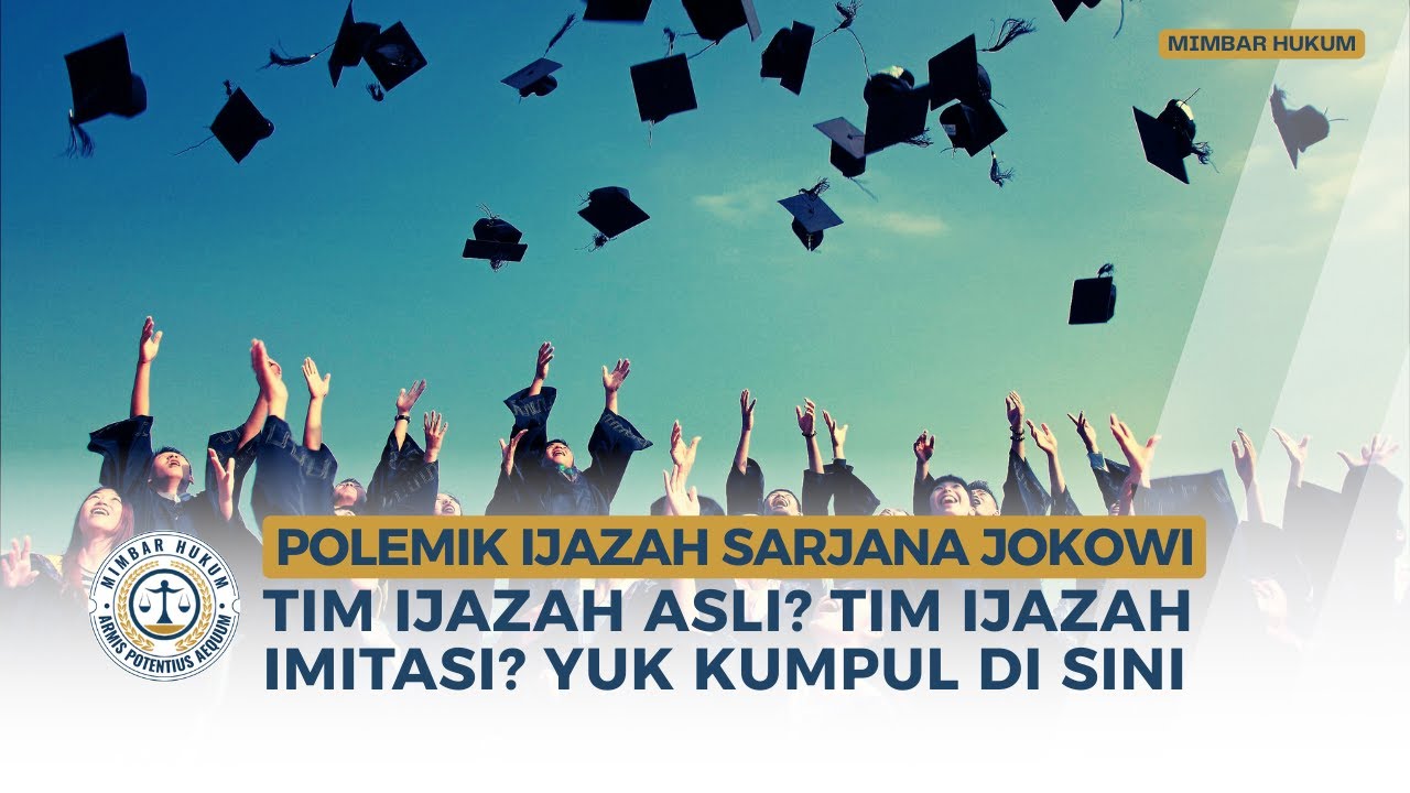 🔴 [LIVE] Polemik Ijazah Sarjana Jokowi: Tim Ijazah Asli? Tim Ijazah Imitasi? Yuk, Kumpul di Sini!
