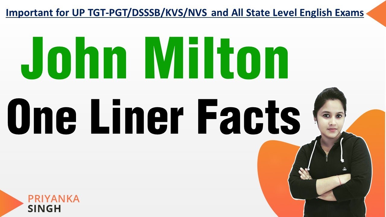 John Milton In One Line | Important Facts in One line | English Literature