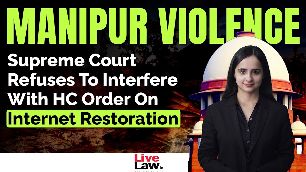 Supreme Court Refuses To Interfere With HC Order On Internet Restoration