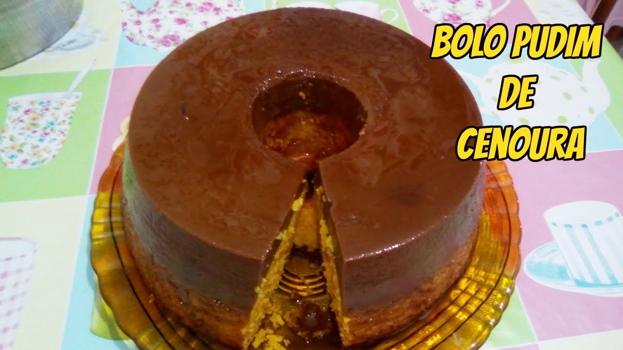 BOLO PUDIM DE CENOURA -SOBREMESA DO ALMOÇO EM FAMÍLIA/KRISCIA LIMA