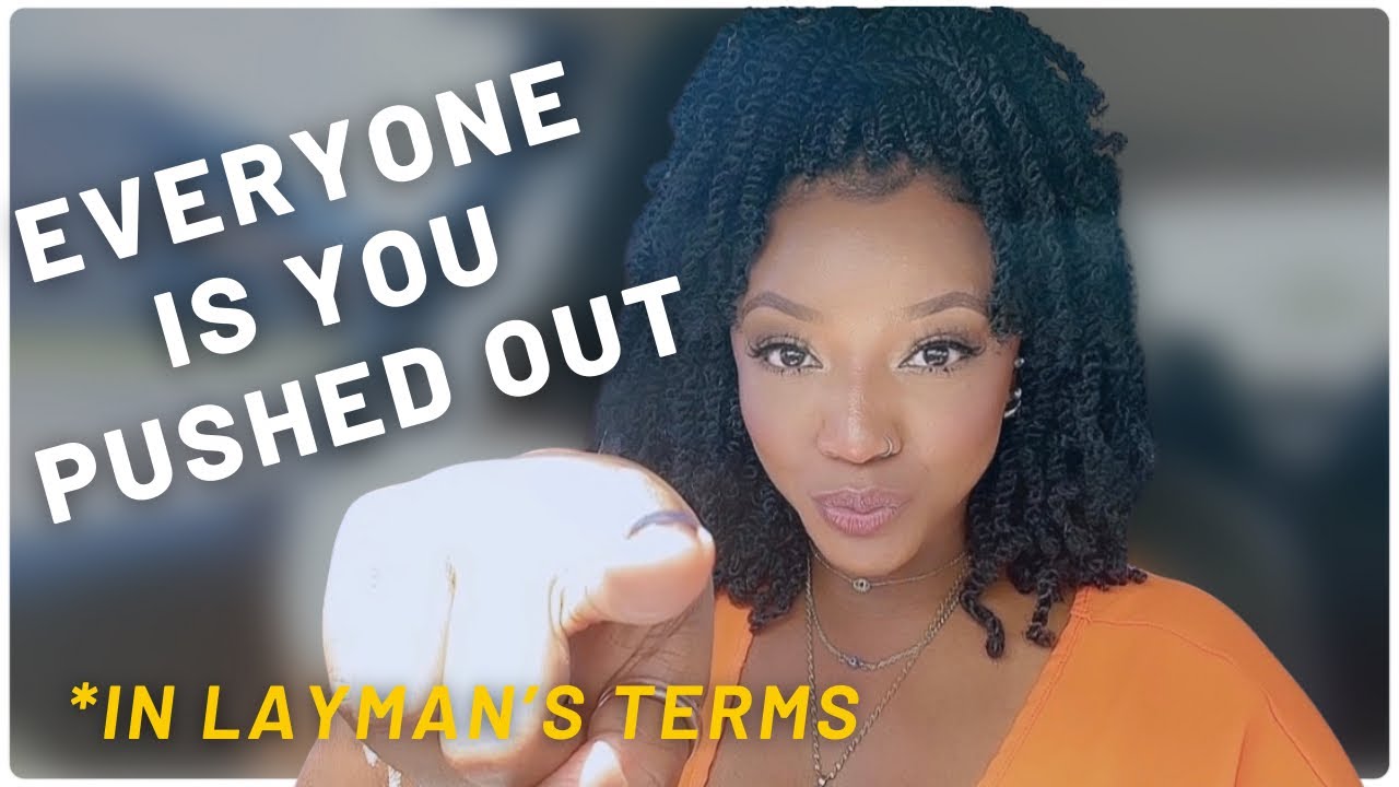 Everyone is YOU pushed out EXPLAINED