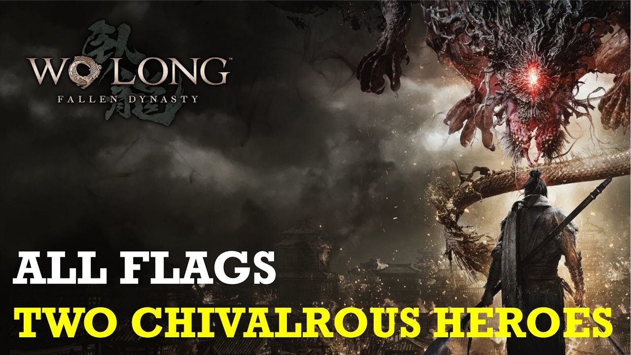 Two Chivalrous Heroes: All Flags Locations | Wo Long Fallen Dynasty