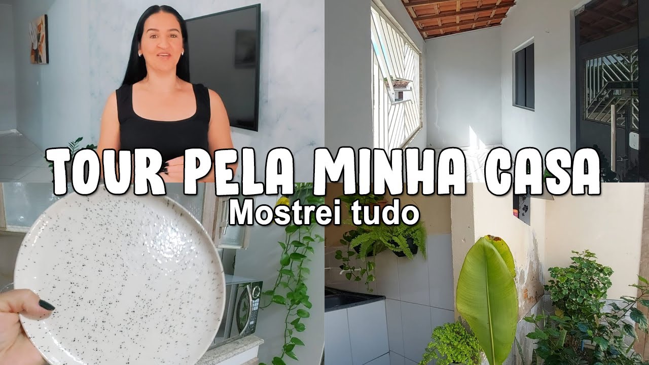Tour pela minha casa
