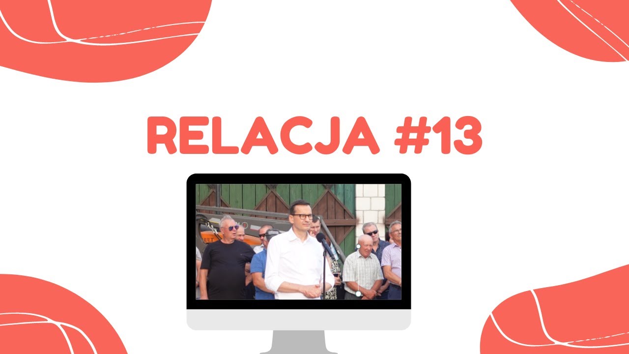 WIZYTA PREMIERA MORAWIECKIEGO W KORCZÓWCE.